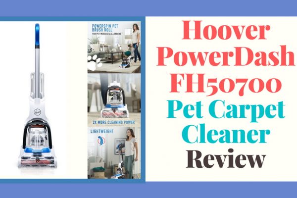 Hoover Powerdash Pet Carpet Cleaner Review