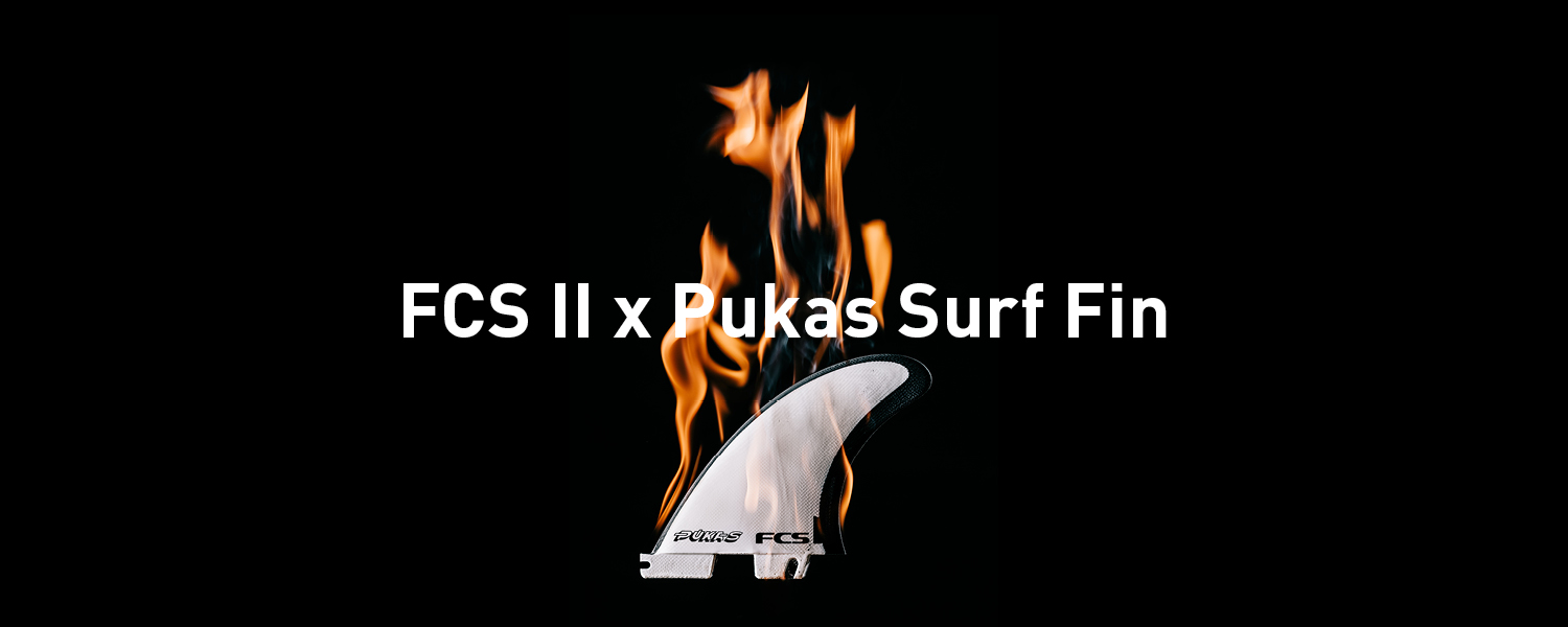 FCS II x Pukas Fin